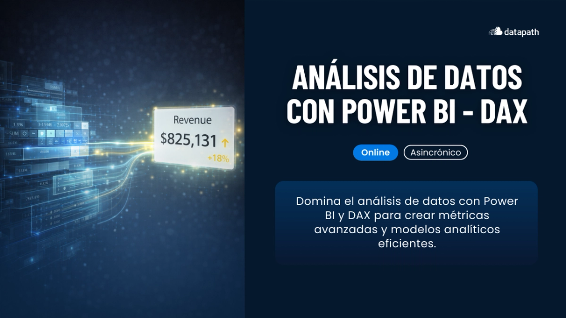 Curso de Análisis de Datos con Power BI - DAX | DataPath | DataPath