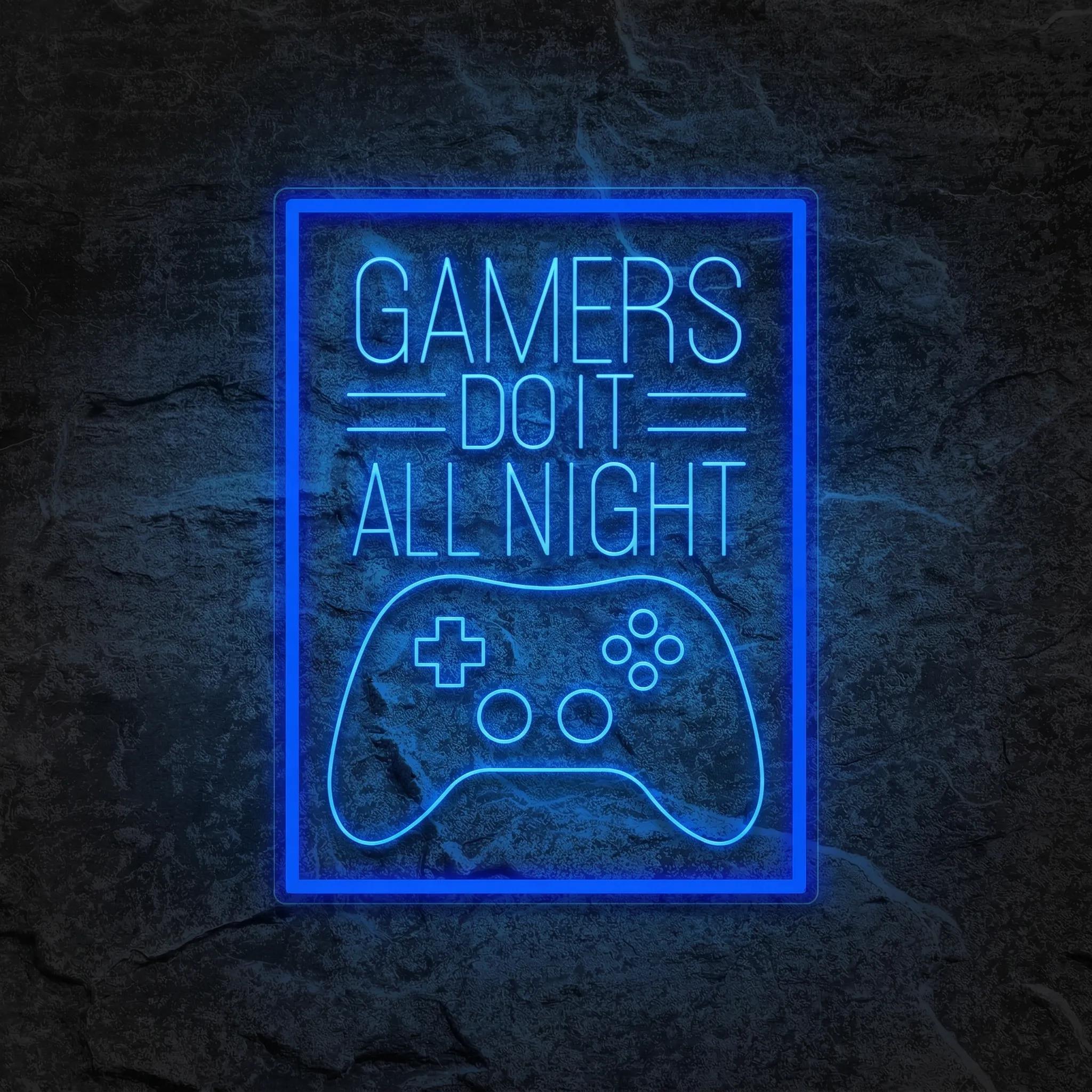 Néon Gamers Do It All Night - Néon personnalisé NeonStar