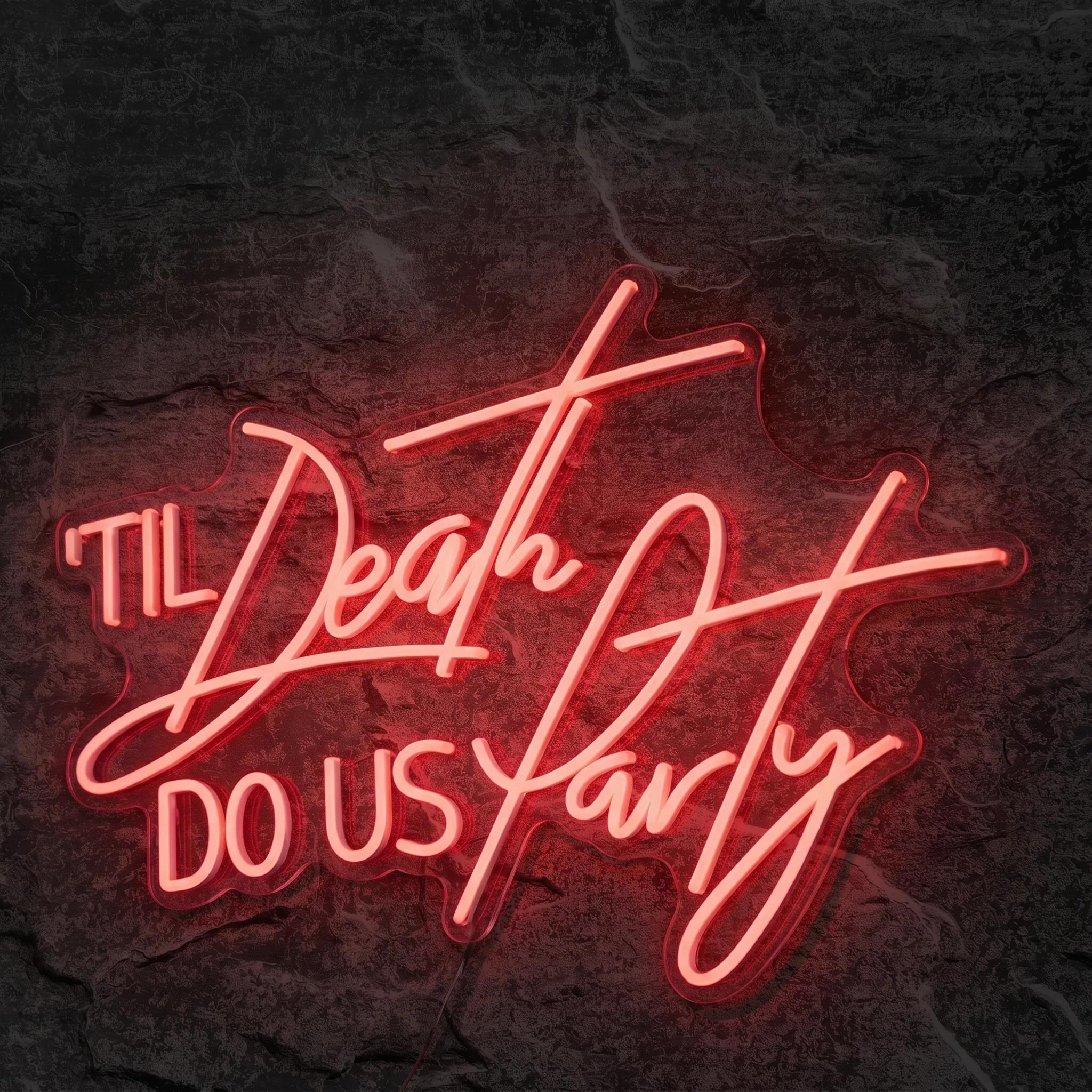 Néon Til Death Do Us Party - Néon personnalisé NeonStar