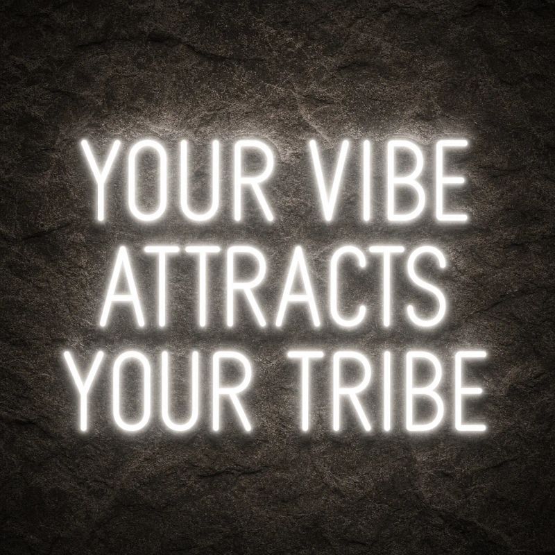 Néon Your Vibe Attracts Your Tribe Mariage - Néon personnalisé NeonStar