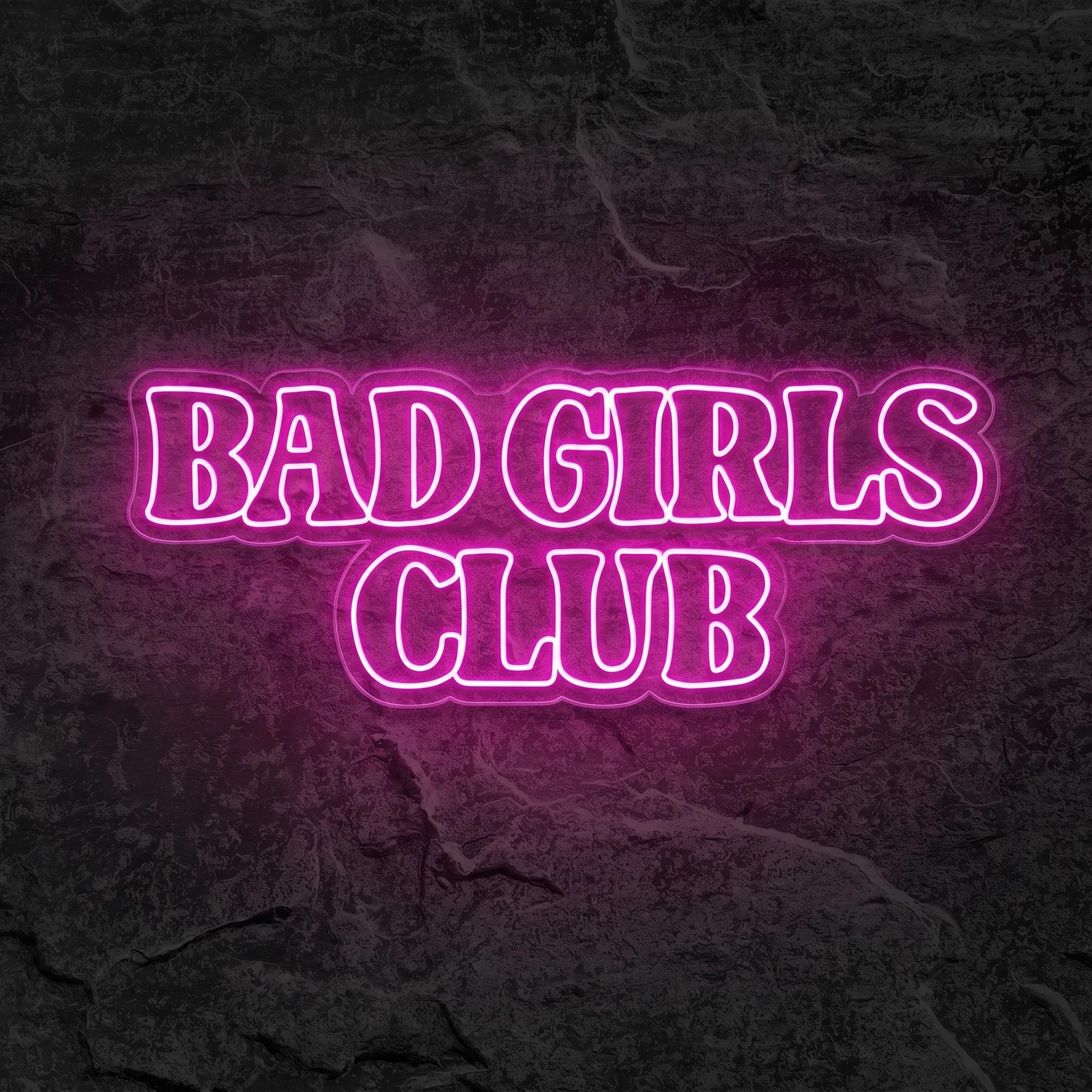 Néon Bad Girls Club - Néon personnalisé NeonStar