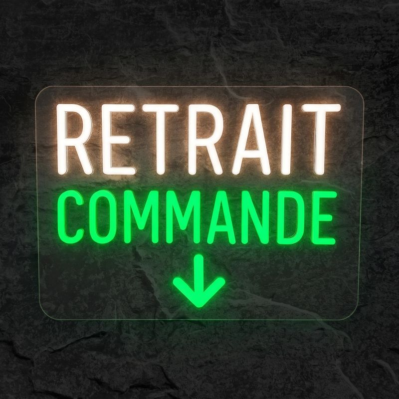 Néon Retrait Commande - Néon personnalisé NeonStar