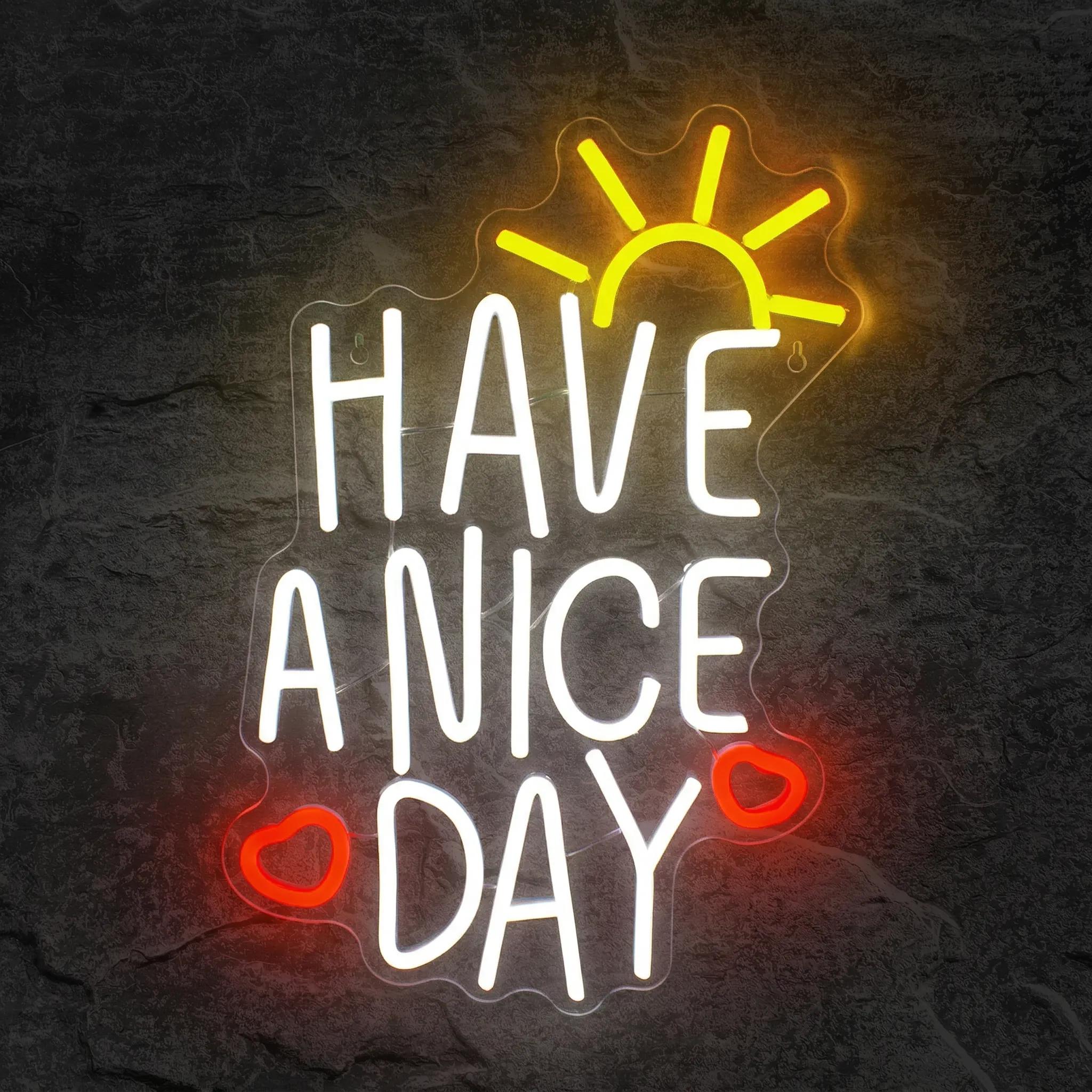 Néon Have a nice day - Néon personnalisé NeonStar