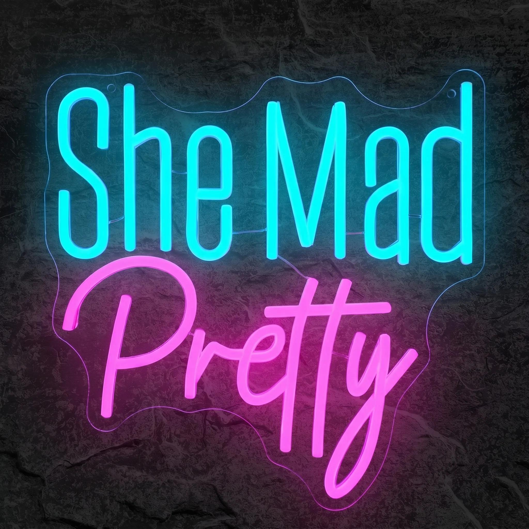 Néon She Mad Pretty - Néon personnalisé NeonStar
