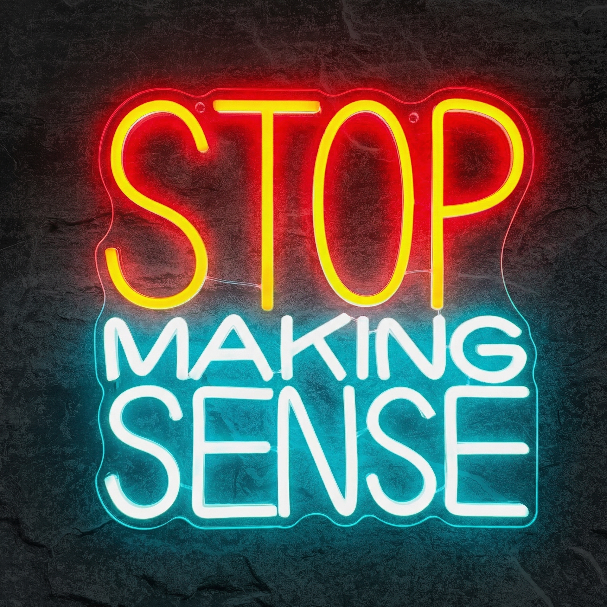 Néon Stop Making Sense - Néon personnalisé NeonStar