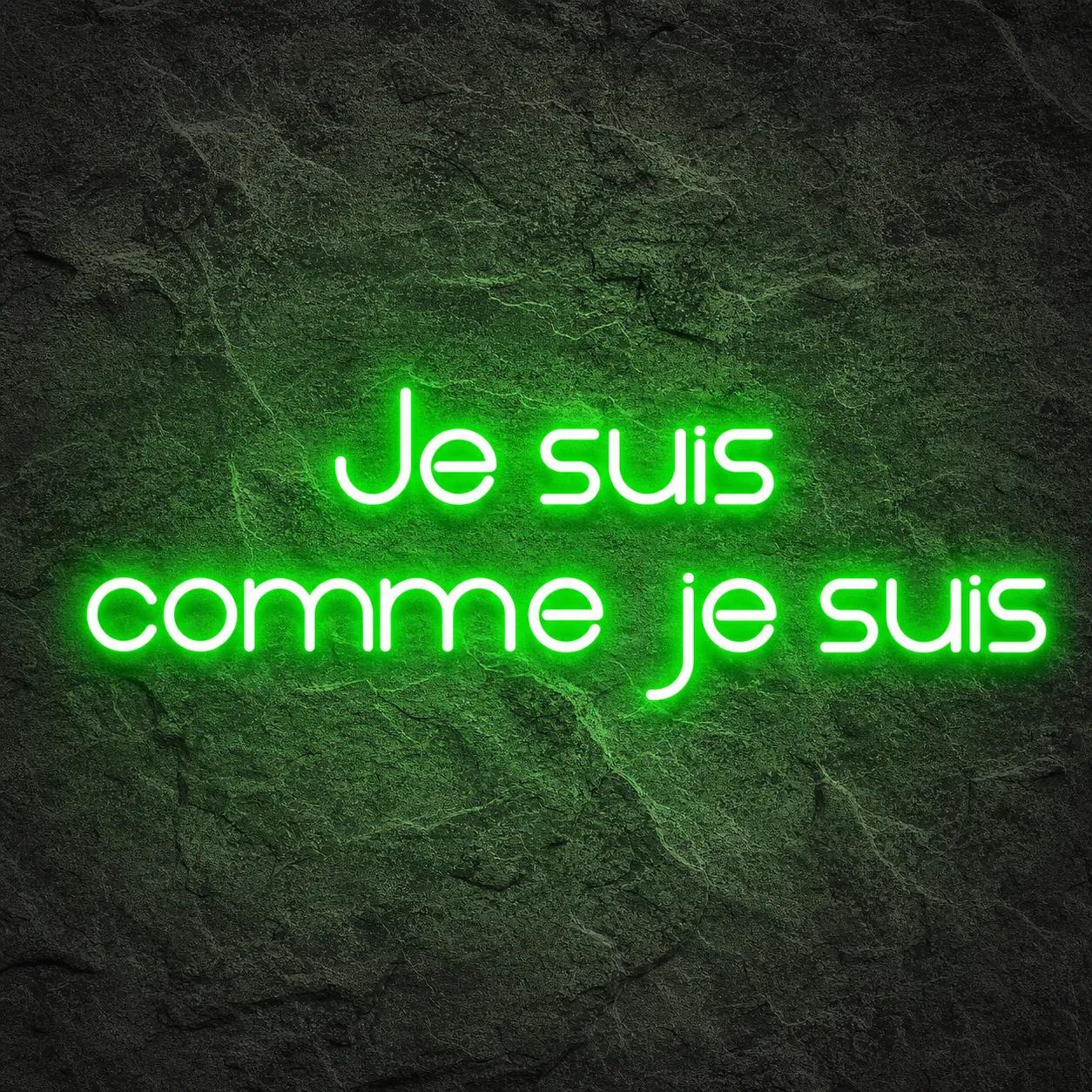 Néon Je suis comme je suis - Néon personnalisé NeonStar