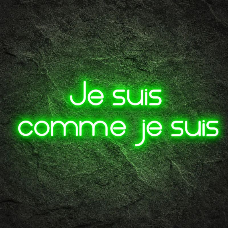 Néon Je suis comme je suis - Néon personnalisé NeonStar