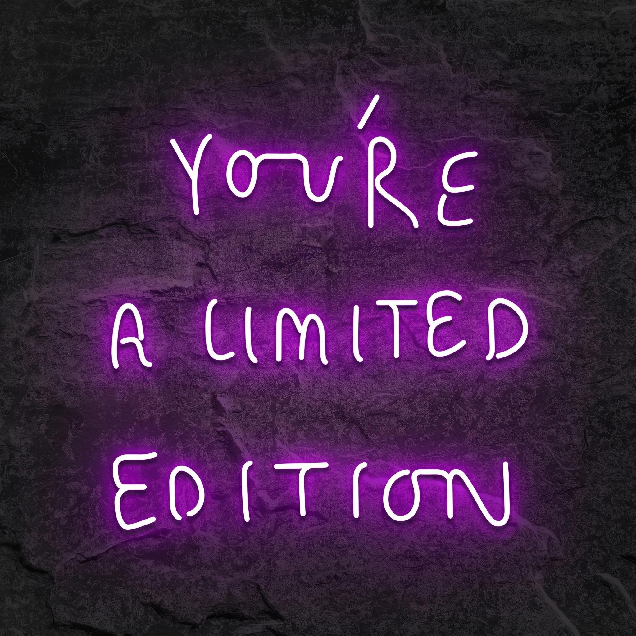 Néon You're A Limited Edition - Néon personnalisé NeonStar