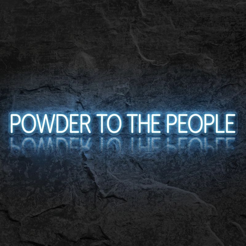 Néon Powder to the People - Néon personnalisé NeonStar