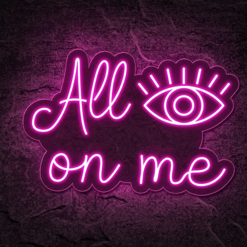 Néon All Eyes On Me - Néon personnalisé NeonStar