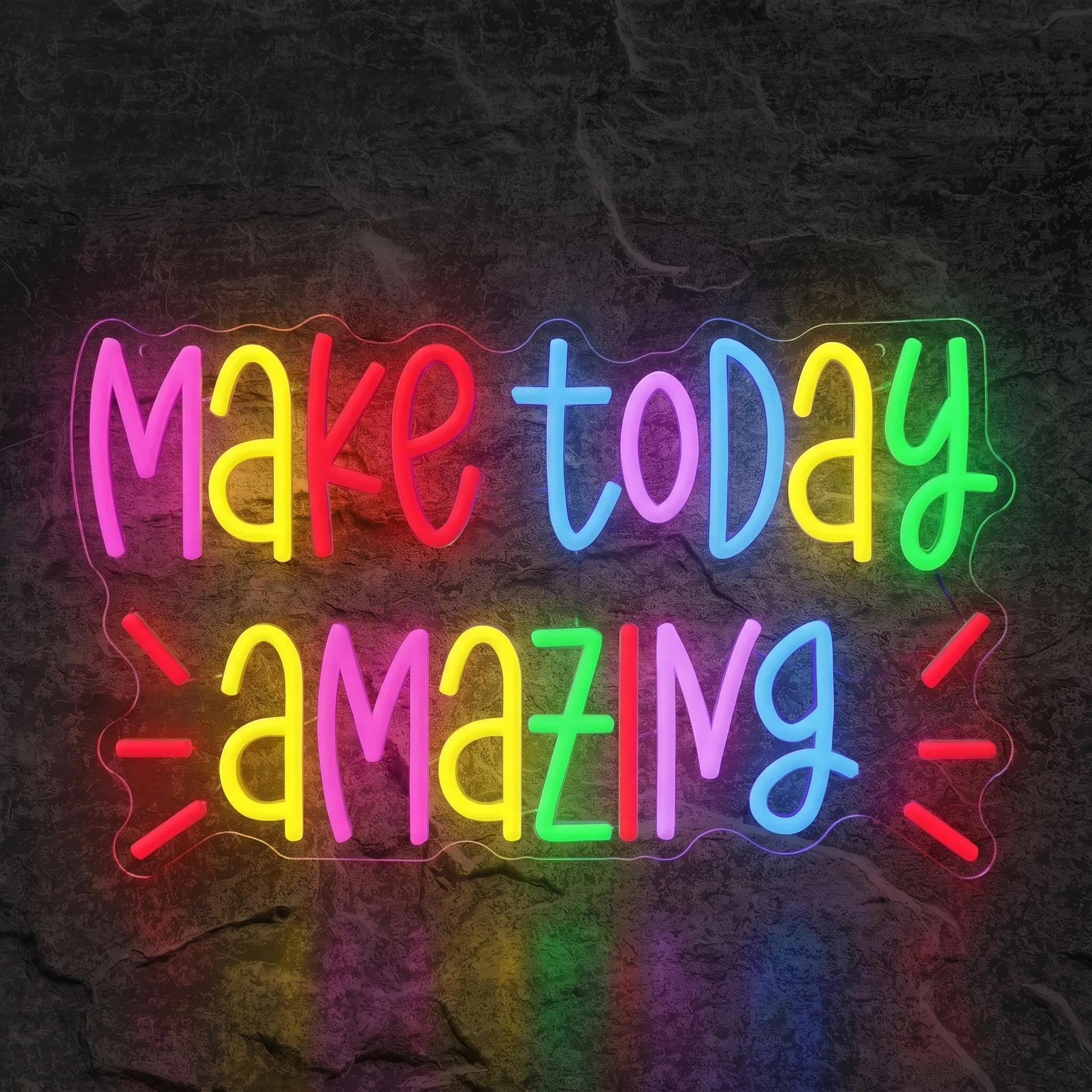 Néon Make Today Amazing - Néon personnalisé NeonStar