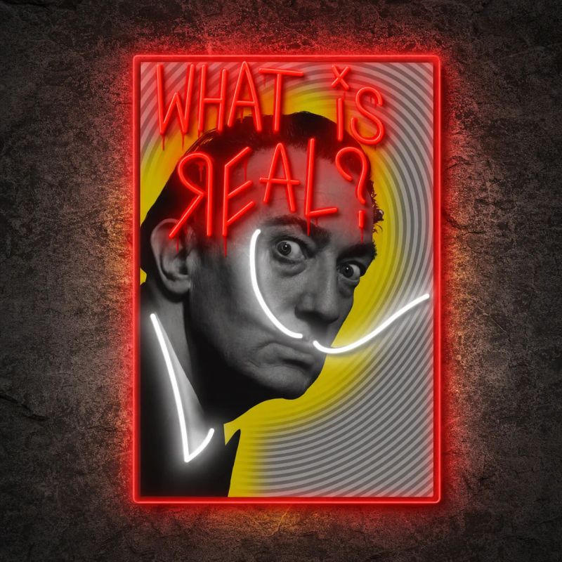 Néon What Is Real? - Néon personnalisé NeonStar