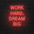Miniature Néon Work Hard Dream Big Rouge - Néon personnalisé