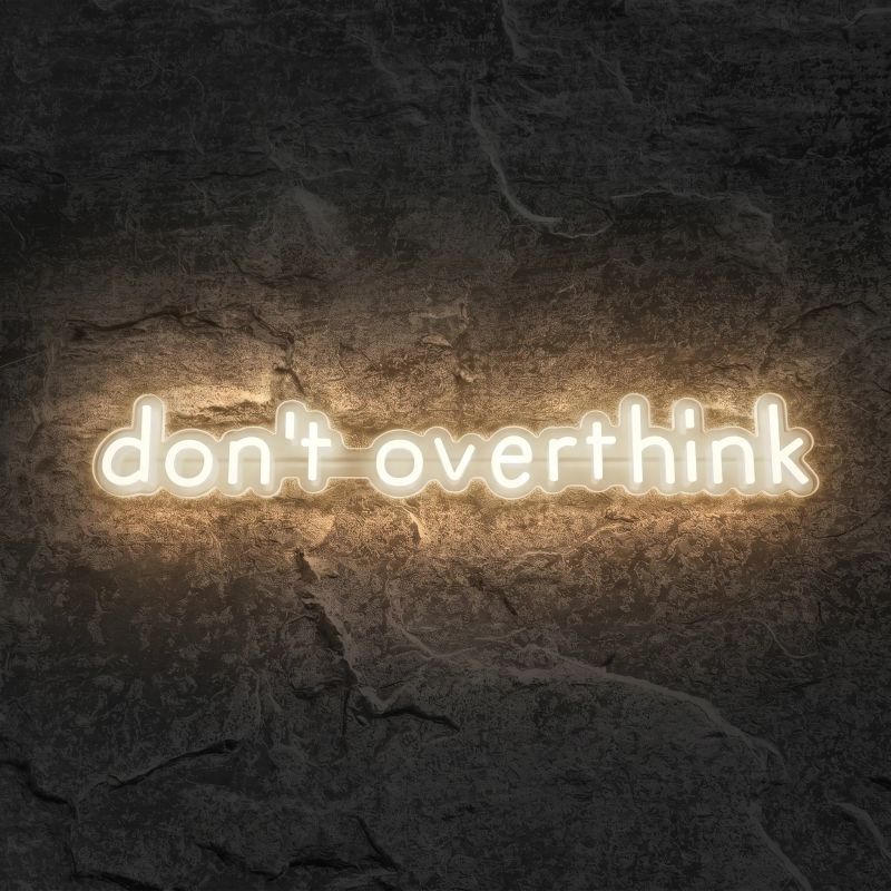Néon Don't Overthink - Néon personnalisé NeonStar