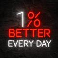 Miniature Néon 1% Better Every Day - Néon personnalisé