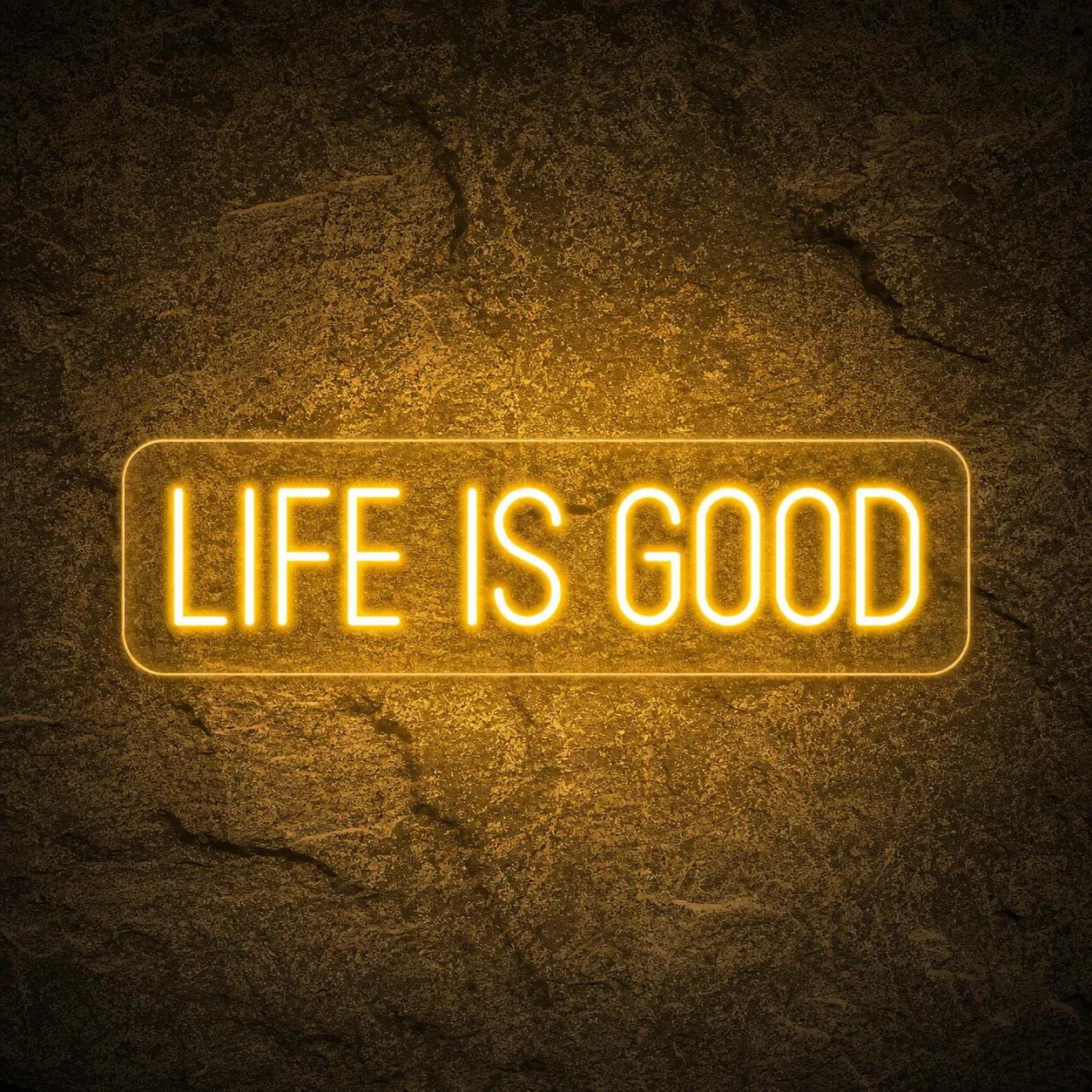 Néon Life Is Good - Néon personnalisé NeonStar
