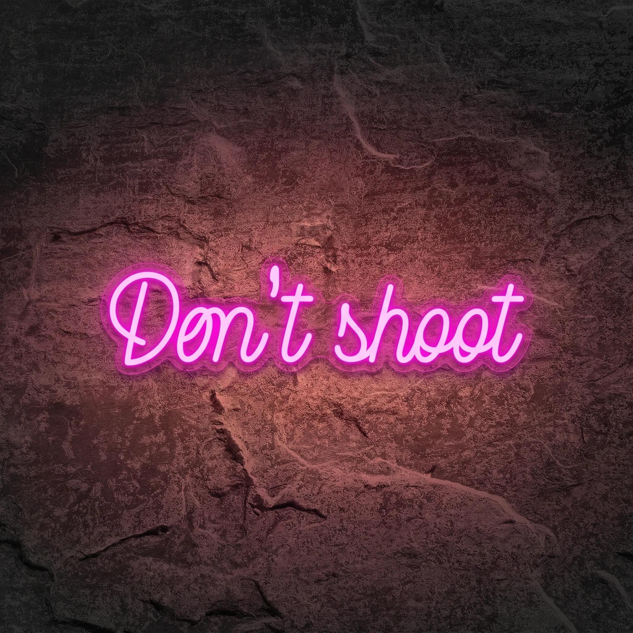 Néon Don't Shoot - Néon personnalisé NeonStar