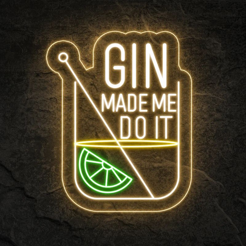 Néon Gin Made Me Do It Bar - Néon personnalisé NeonStar