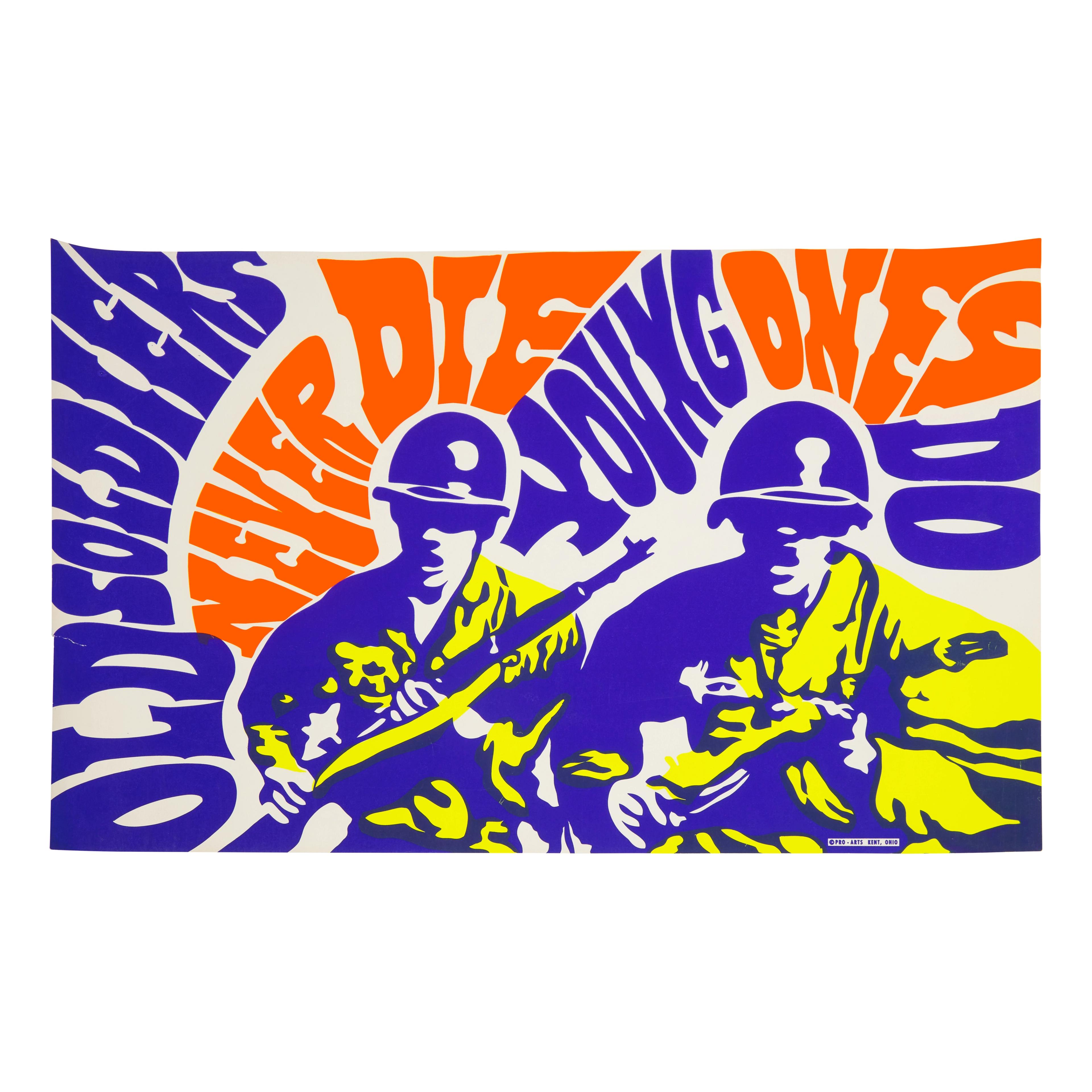 “Old Soldiers Never Die Young Ones Do” Kent, Ohio, ca. 1968-70 | Estimate $150-250