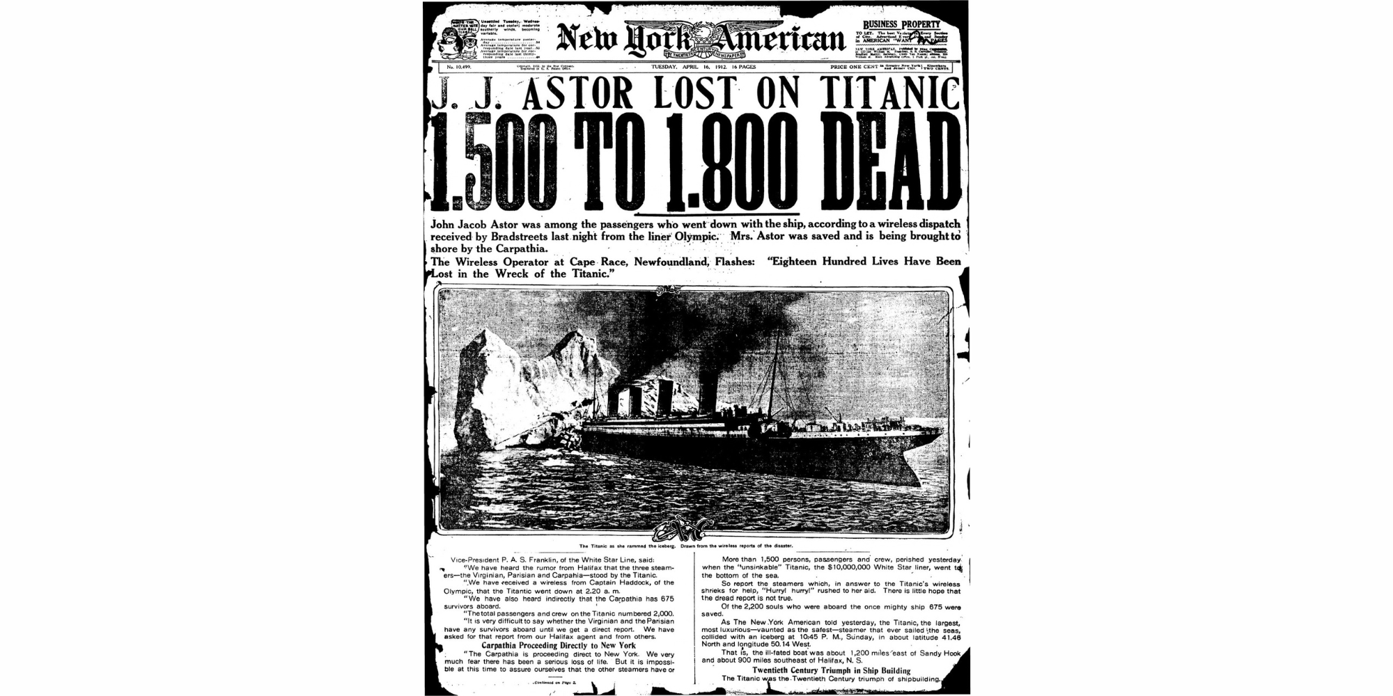 Front Page of New York American, Tuesday, April 16, 1912. “J.J. Astor Lost on Titanic, 1,500 to 1,800 Dead”