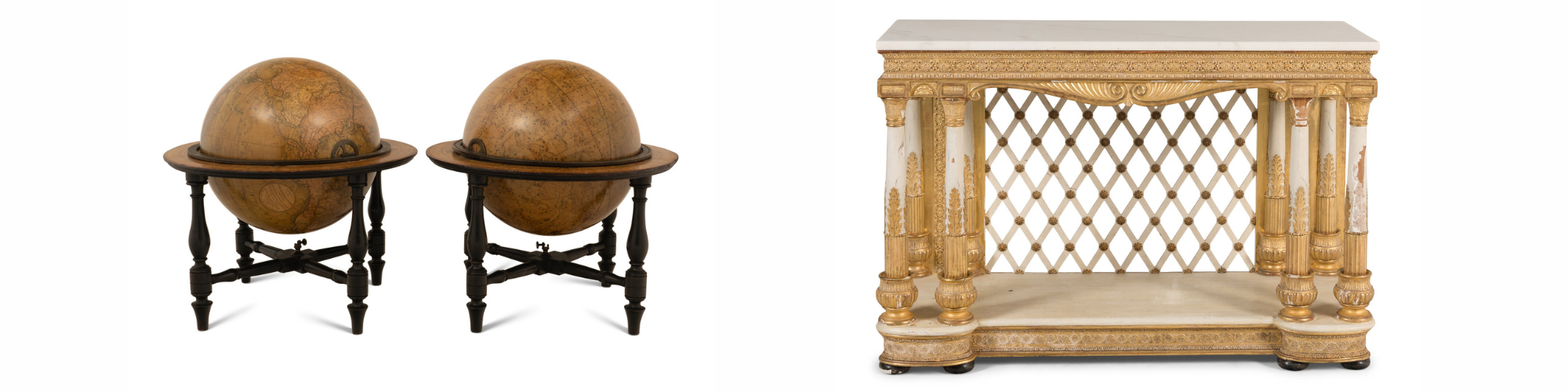 LEFT TO RIGHT
Lot 17, A Pair of English Celestial and Terrestrial Table Globes, Circa 1813 | Estimate $5,000 - 7,000
Lot 36, A North European White-Painted and Parcel-Gilt Marble-Top Console Table, Second Quarter 19th Century | Estimate $5,000 - 7,000