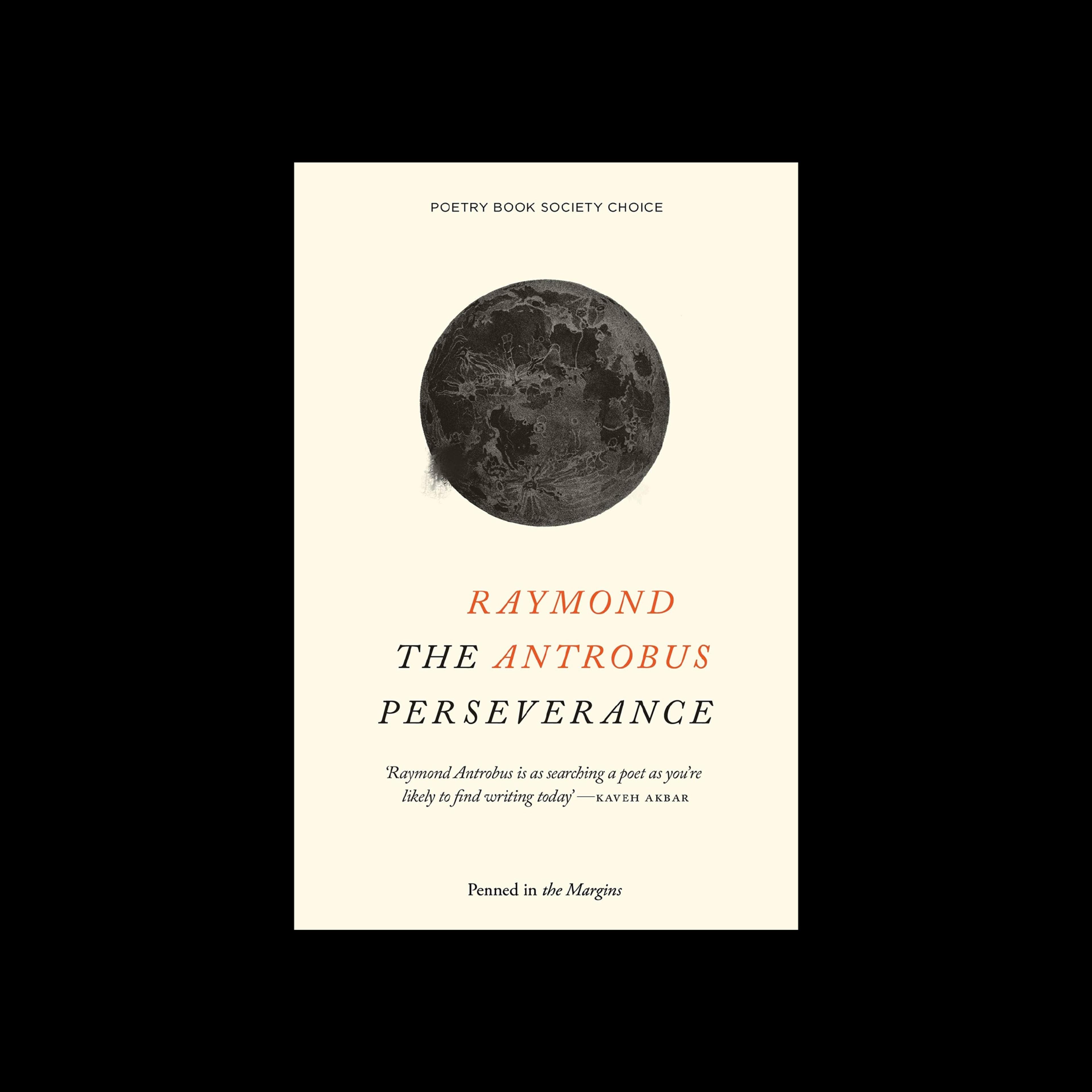 Cover of The Perseverance by Raymond Antrobus