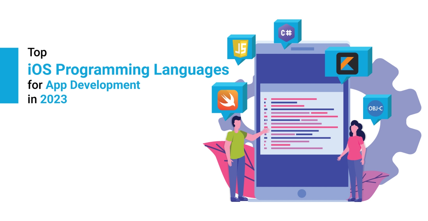 Top iOS Programming Languages for App Development in 2024