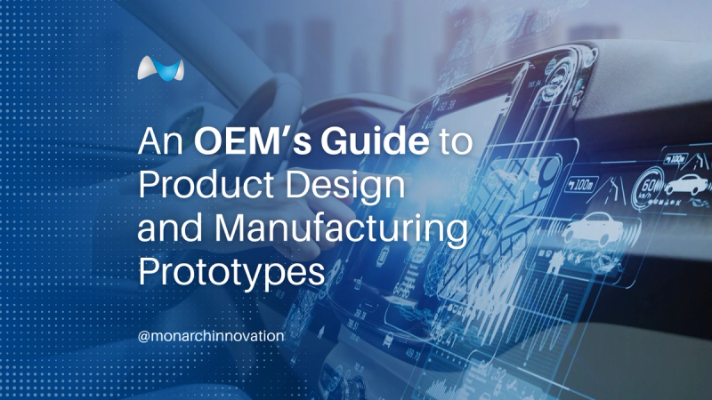 En OEM's guide til produktdesign og fremstilling af prototyper