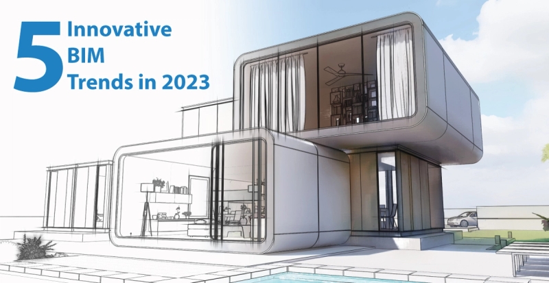 5 Innovative BIM-tendenser i 2023