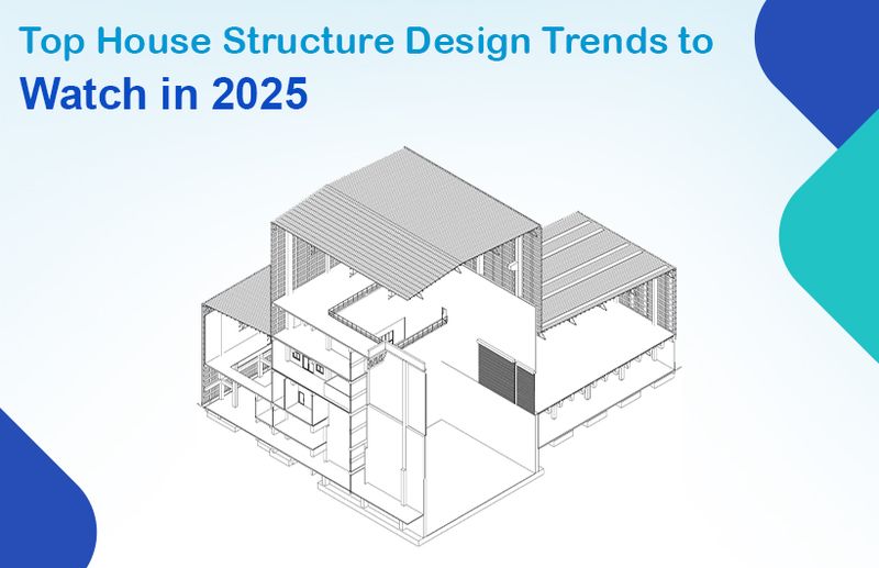 Top 10 House Structure Designs to Watch in 2025
