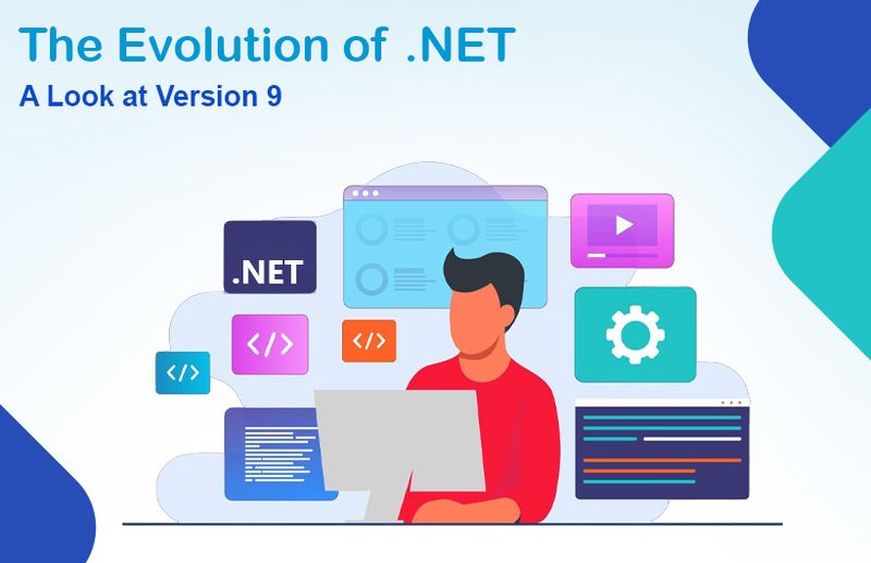 The Evolution of .NET: A Look at Version 9