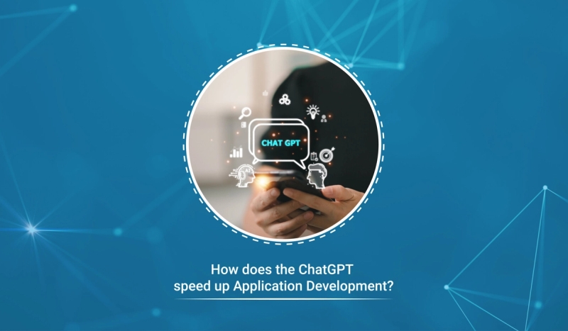 Comment le ChatGPT accélère-t-il le développement des applications ?
