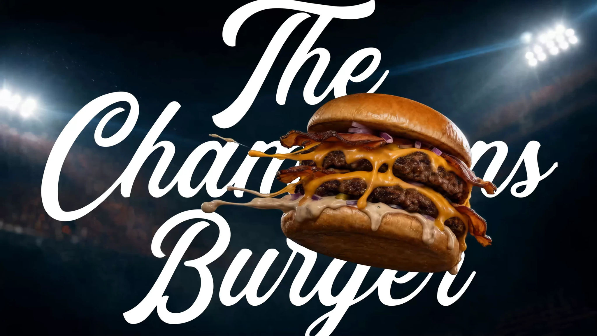 The Champions Burger