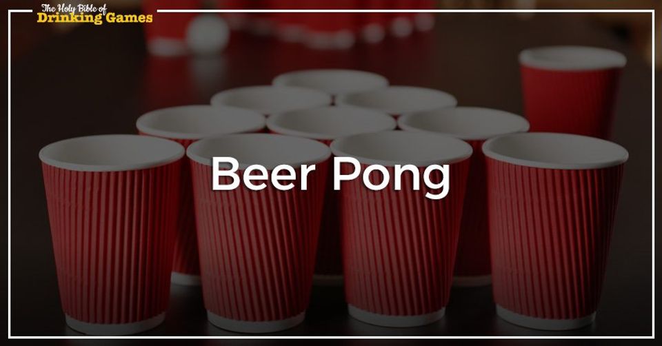 Beer Pong Drinking Game