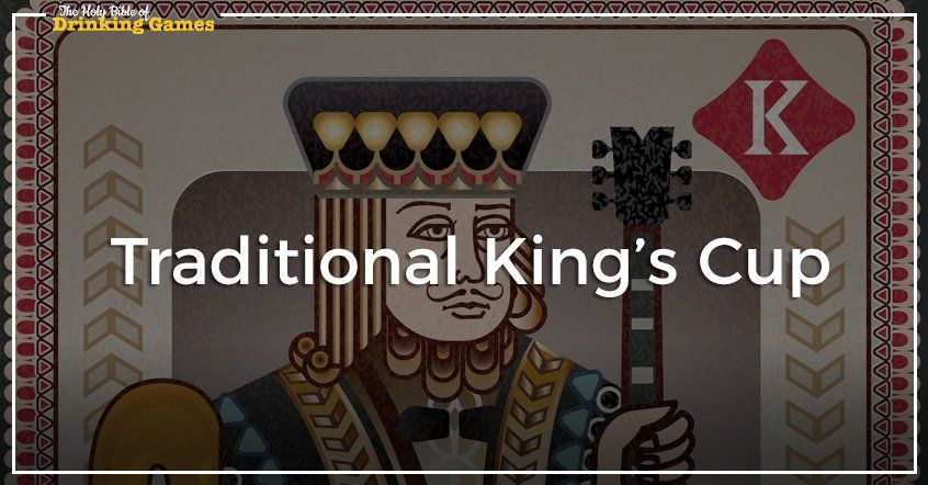 Traditional King's Cup Drinking Game