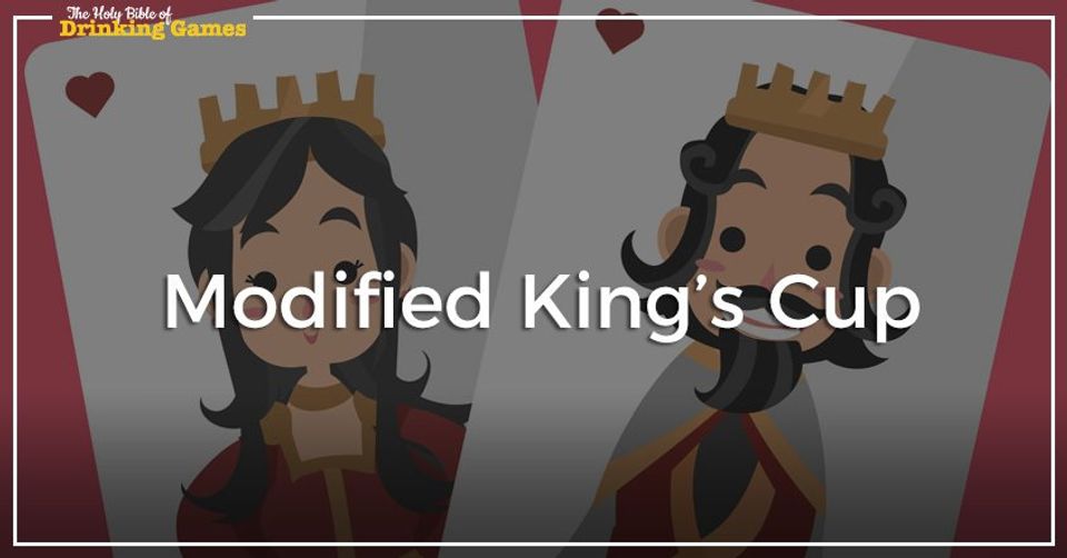 Modified Kings Cup Drinking Game