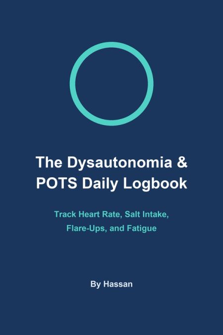 The Dysautonomia & POTS Daily Logbook