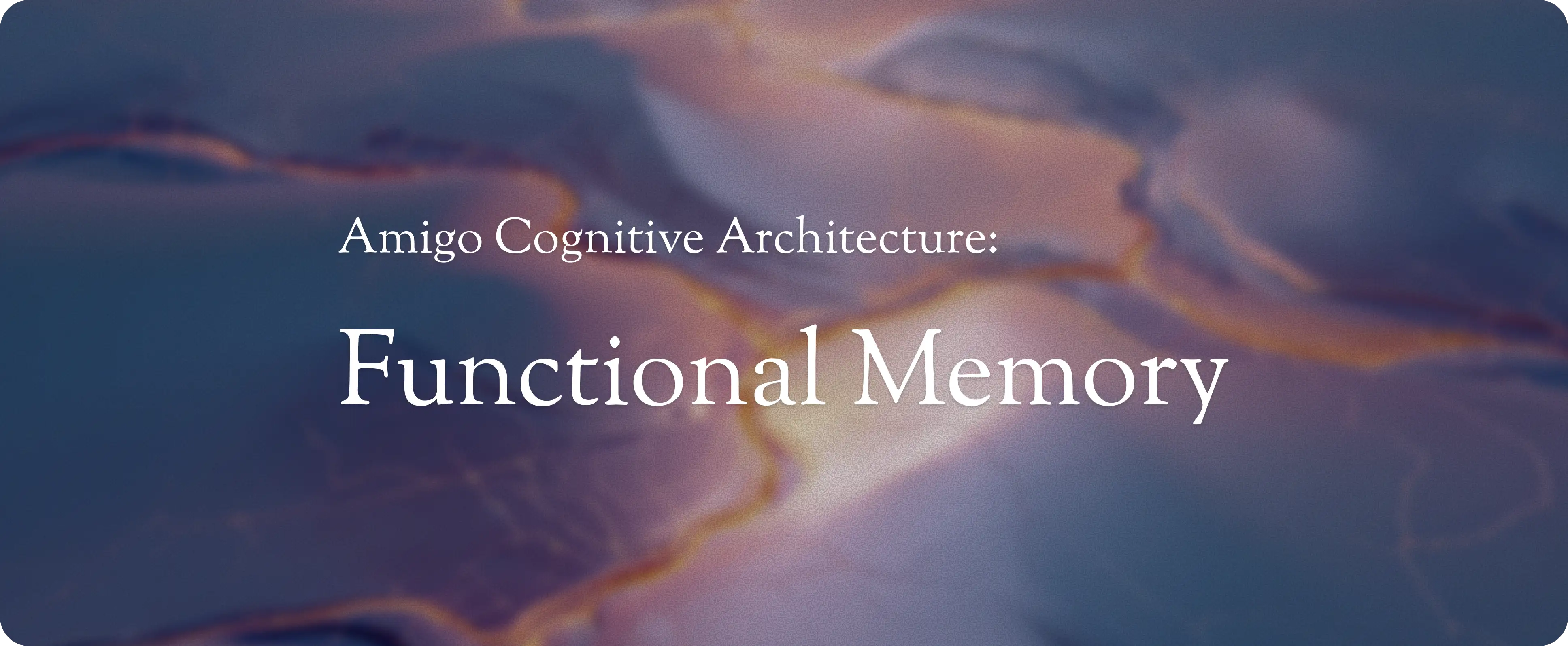 Deep Dive: Functional Memory