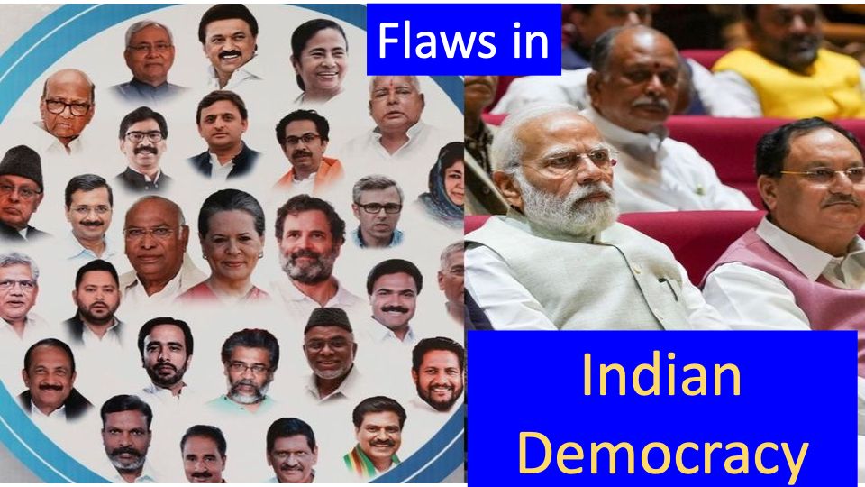 Flaws in Indian democracy