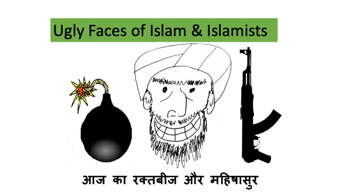 Ugly Faces of Islam & Islamists