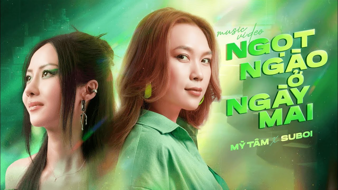 Image of Ngọt Ngào Ở Ngày Mai - Mỹ Tâm & Suboi x GHTK