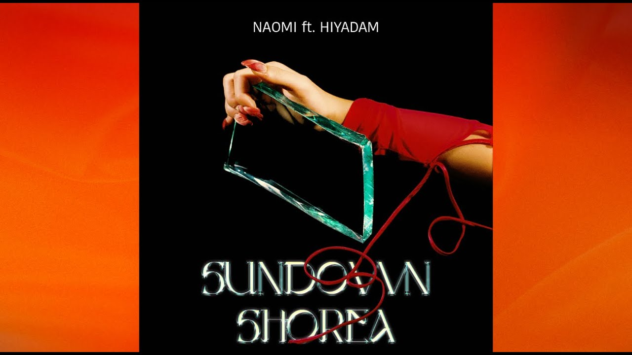 Image of A new generation artist from Vietnam, NAOMI, has released a collaboration song "SUNDOWN SHOREA" with HIYADAM.