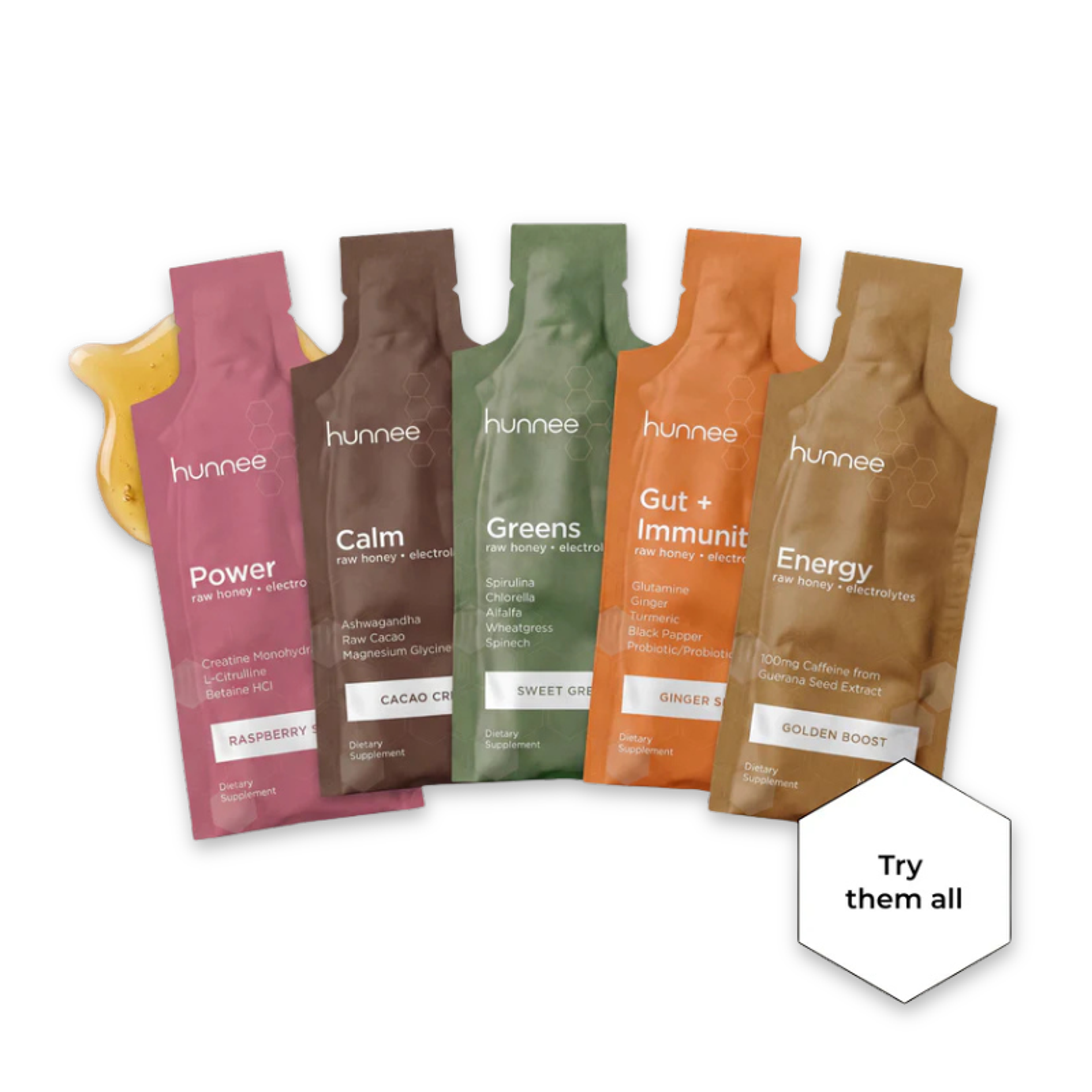 Five colorful Hunnee raw honey + electrolyte supplement packets (Power, Calm, Greens, Gut + Immunity, Energy) with a honey drip and a "Try them all" label.