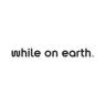 while on earth logo