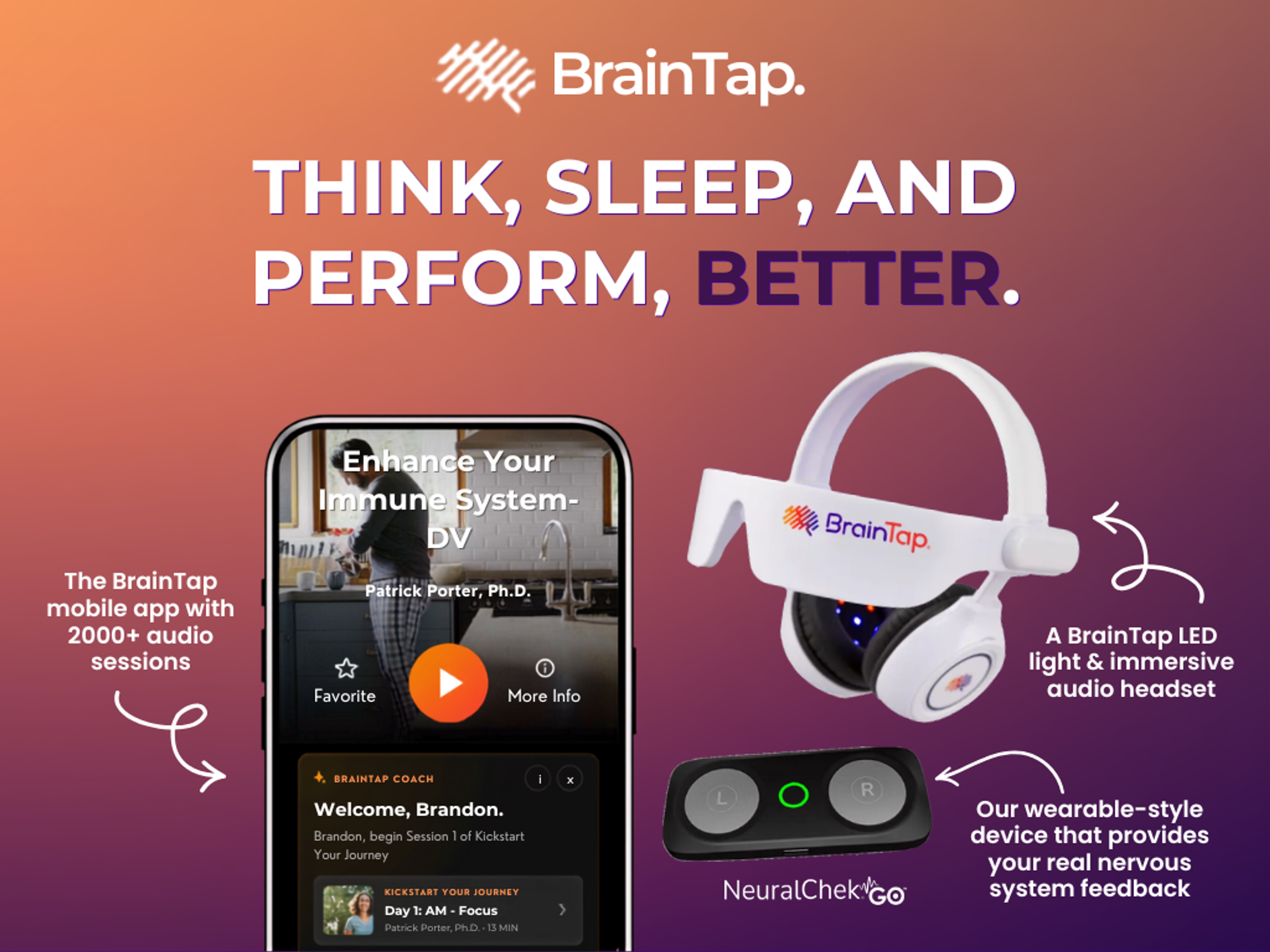 BrainTap ad with a mobile app, LED light & audio headset, and a nervous system feedback device, promoting better thinking, sleep, and performance.