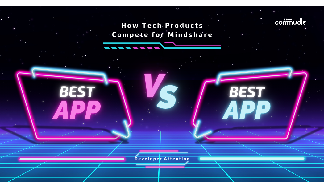 The Developer Attention Economy: How Technical Products Compete for Mindshare