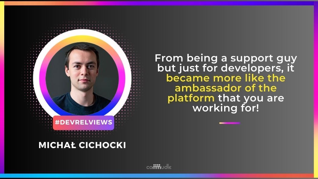 DevRelViews - Michał Cichocki