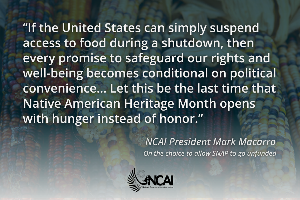 NCAI Calls on the Administration to Honor the Federal Trust Responsibility: Restore Full Funding for Nutrition Programs Serving Tribal Nations