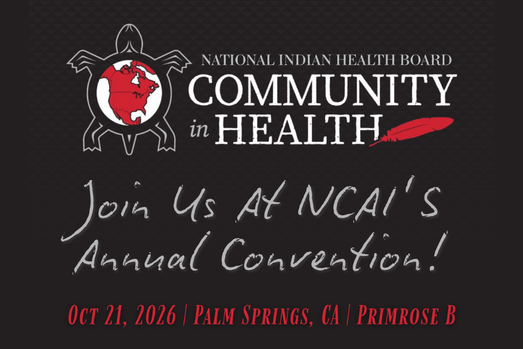 Community in Health: A Reception with the National Indian Health Board