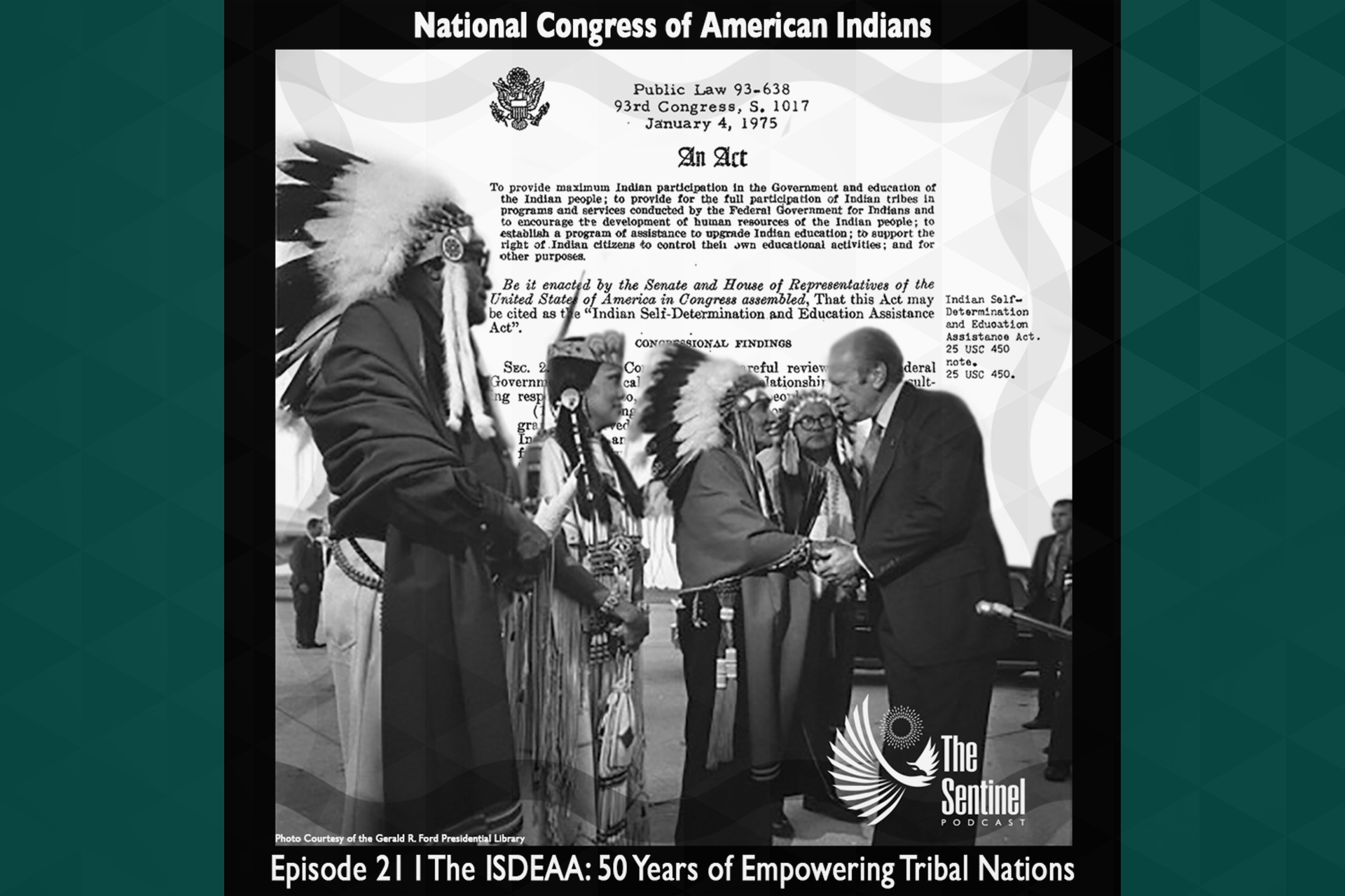 The ISDEAA: 50 Years of Empowering Tribal Nations